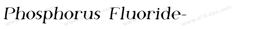 Phosphorus Fluoride字体转换